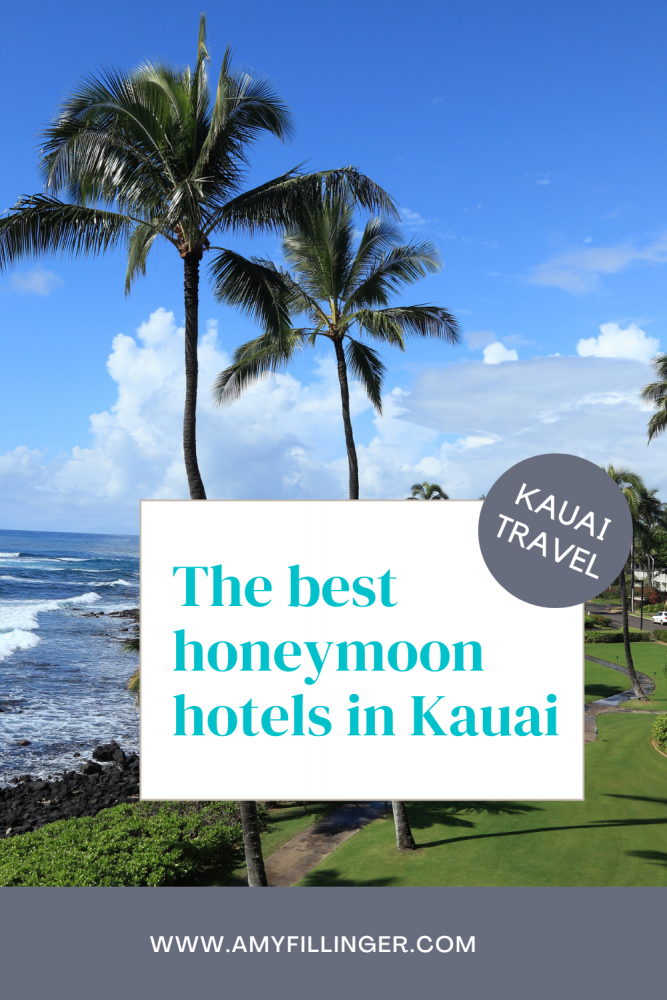 the best honeymoon hotels in Kauai
