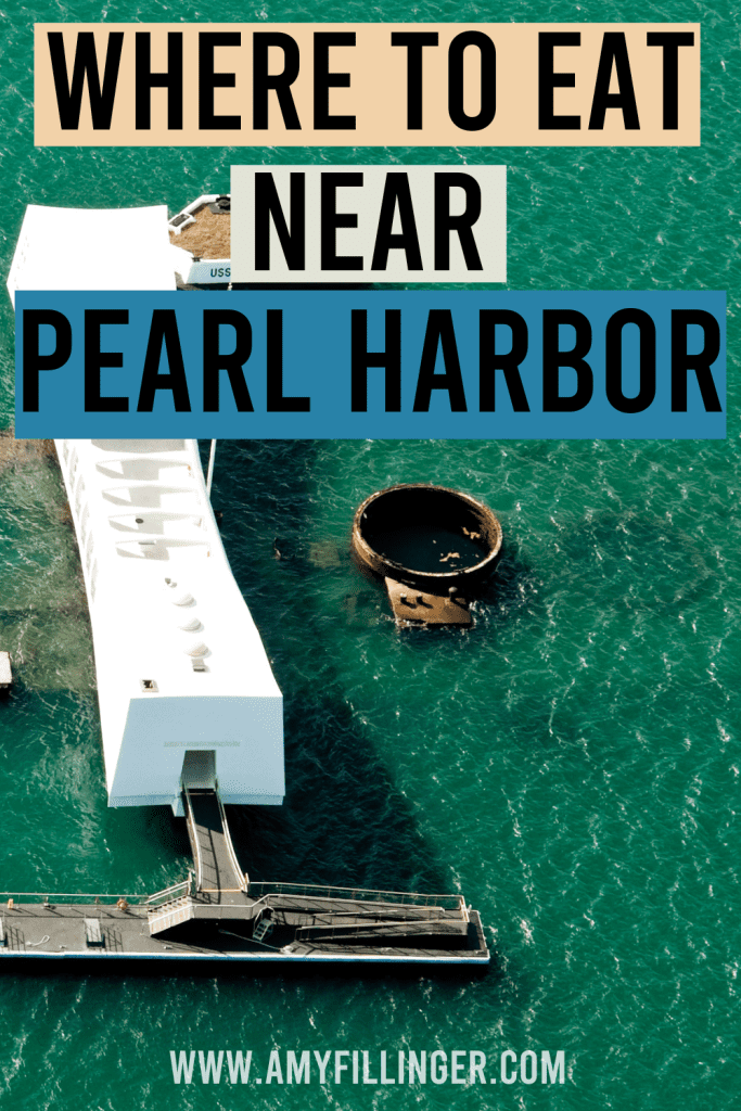 where to eat near Pearl Harbor