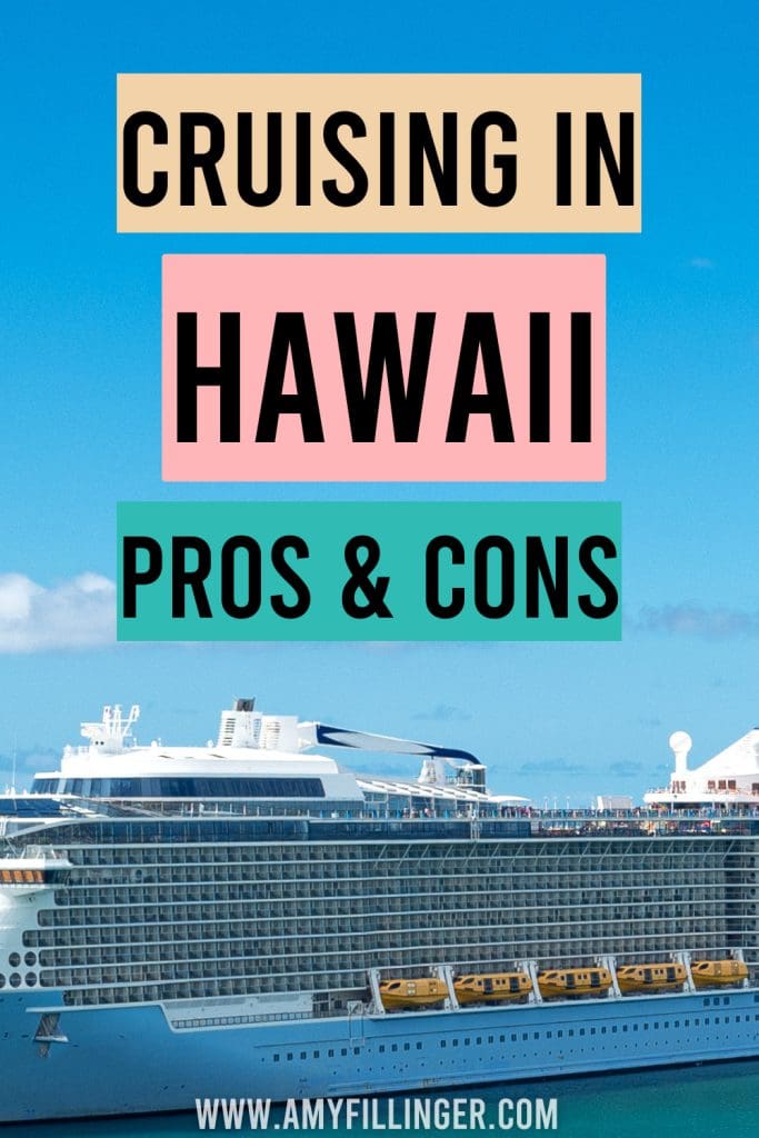 Hawaii cruise pros and cons